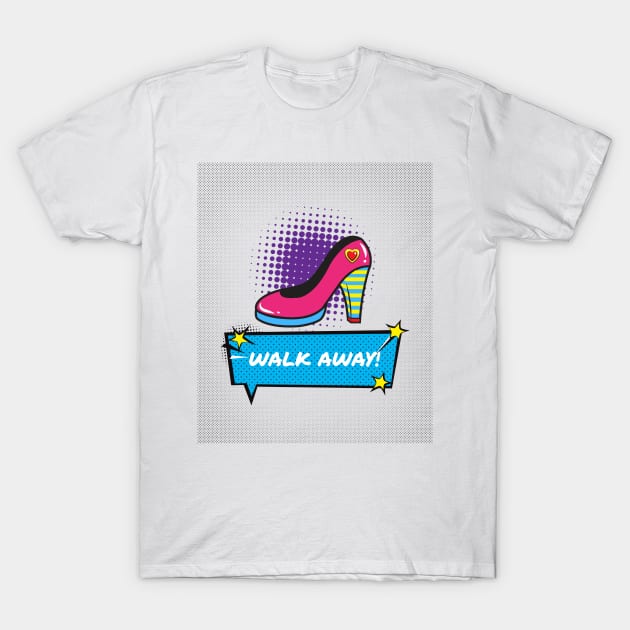 Pop Art: Walk Away T-Shirt by JonesCreations